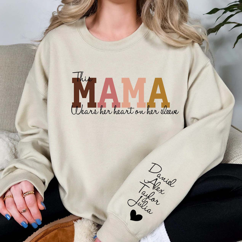 Custom This Mama Wears Her Heart on Her Sleeve Sweatshirt